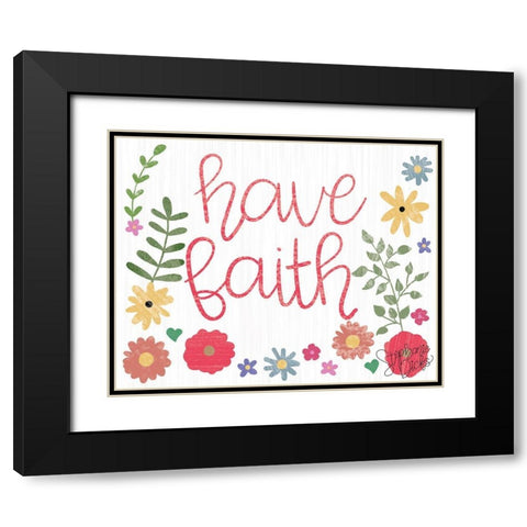 Have Faith Black Modern Wood Framed Art Print with Double Matting by Dicks, Stephanie