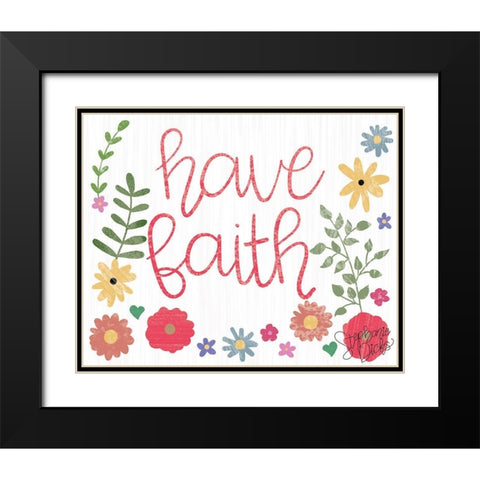 Have Faith Black Modern Wood Framed Art Print with Double Matting by Dicks, Stephanie