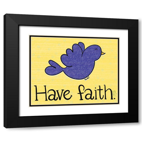 Have Faith Black Modern Wood Framed Art Print with Double Matting by Dicks, Stephanie