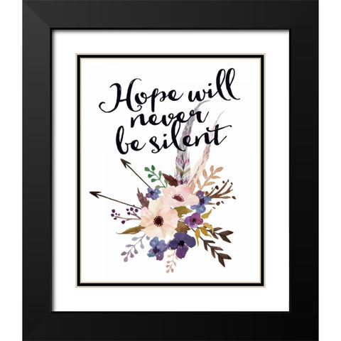 Hope Will Never Be Silent Black Modern Wood Framed Art Print with Double Matting by Moss, Tara