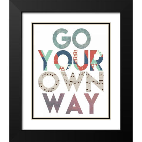 Go Your Own Way Black Modern Wood Framed Art Print with Double Matting by Moss, Tara
