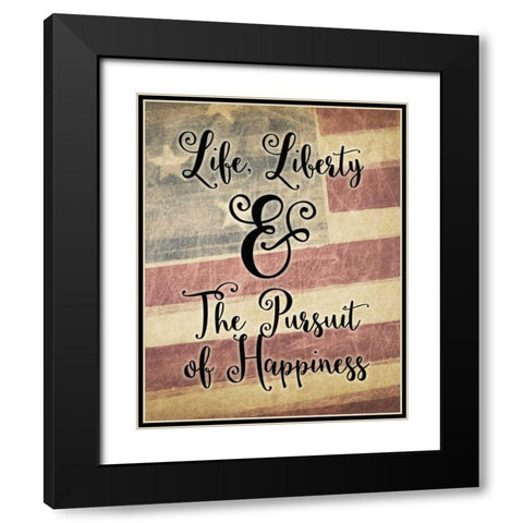 Life Liberty Black Modern Wood Framed Art Print with Double Matting by Moss, Tara
