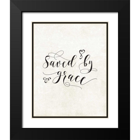 Saved by Grace Black Modern Wood Framed Art Print with Double Matting by Moss, Tara