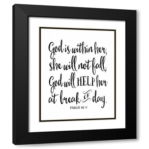 God is Within Her Black Modern Wood Framed Art Print with Double Matting by Moss, Tara