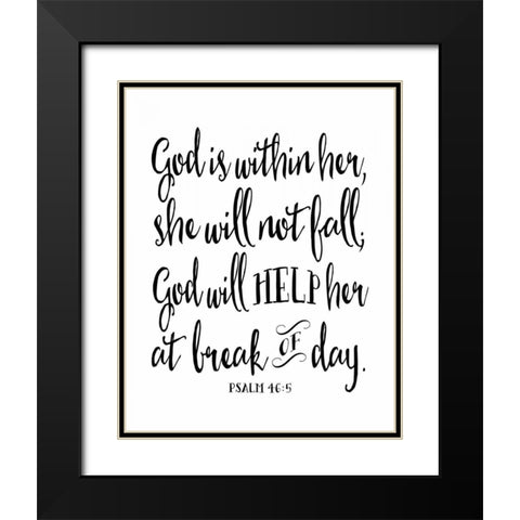 God is Within Her Black Modern Wood Framed Art Print with Double Matting by Moss, Tara
