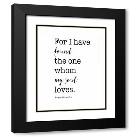 Song of Solomon 3:4 Black Modern Wood Framed Art Print with Double Matting by Moss, Tara