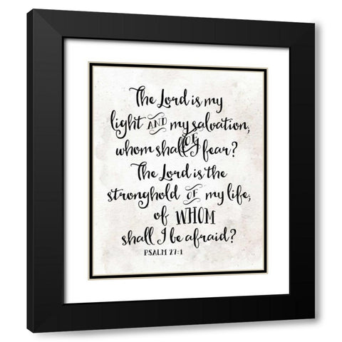 Psalm 27:1 Black Modern Wood Framed Art Print with Double Matting by Moss, Tara
