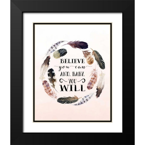Baby You Will Black Modern Wood Framed Art Print with Double Matting by Moss, Tara