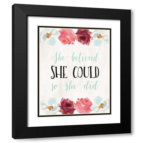 She Believed Black Modern Wood Framed Art Print with Double Matting by Moss, Tara