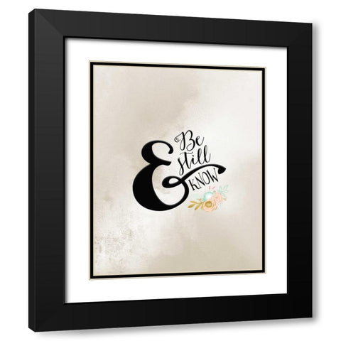 Be Still and Know Black Modern Wood Framed Art Print with Double Matting by Moss, Tara