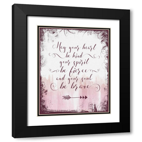 Kind Fierce Brave Black Modern Wood Framed Art Print with Double Matting by Moss, Tara