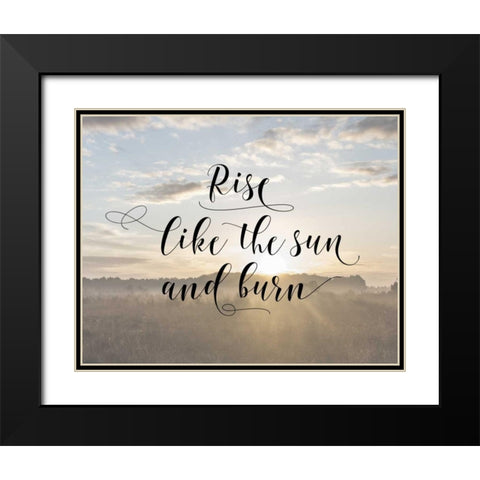 Rise Like The Sun Black Modern Wood Framed Art Print with Double Matting by Moss, Tara