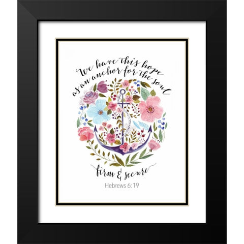 Hebrews 6-19 Floral Anchor Black Modern Wood Framed Art Print with Double Matting by Moss, Tara