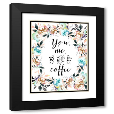 You, Me and Coffee Black Modern Wood Framed Art Print with Double Matting by Moss, Tara