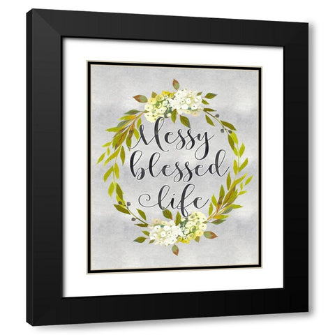 Messy Blessed Life Black Modern Wood Framed Art Print with Double Matting by Moss, Tara