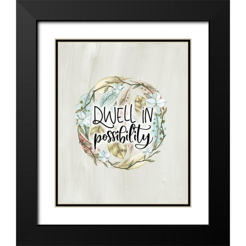 Dwell in Possibility Black Modern Wood Framed Art Print with Double Matting by Moss, Tara