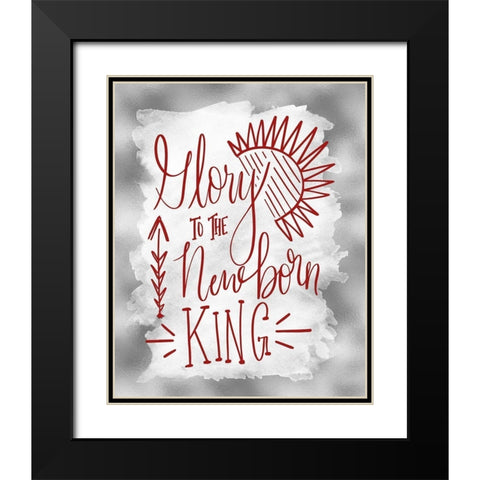 Glory to the Newborn King II Black Modern Wood Framed Art Print with Double Matting by Moss, Tara