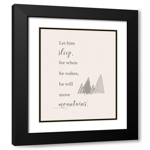 Let Him Sleep Black Modern Wood Framed Art Print with Double Matting by Moss, Tara