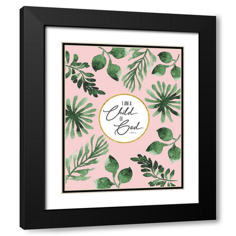 I Am a Child of God Black Modern Wood Framed Art Print with Double Matting by Shanti, Shima