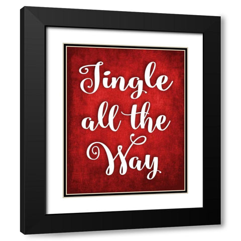Jingle All the Way Black Modern Wood Framed Art Print with Double Matting by Robinson, Tamara