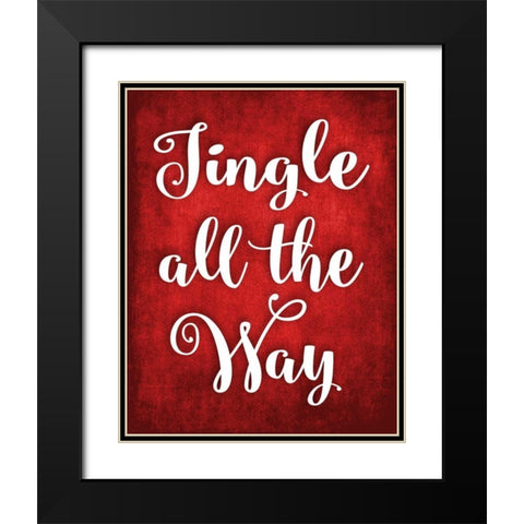 Jingle All the Way Black Modern Wood Framed Art Print with Double Matting by Robinson, Tamara