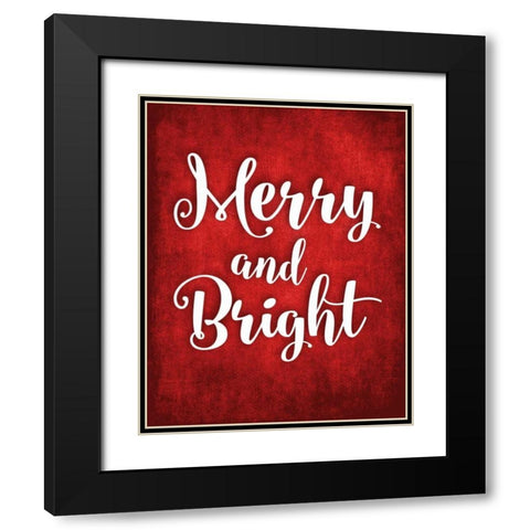 Merry and Bright Black Modern Wood Framed Art Print with Double Matting by Robinson, Tamara