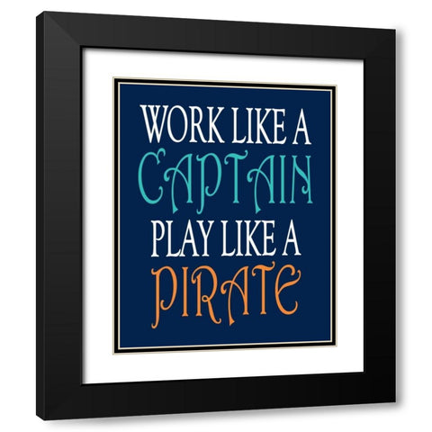Pirate Quote II Black Modern Wood Framed Art Print with Double Matting by Robinson, Tamara