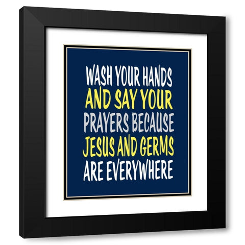 Wash Your Hands Jesus Black Modern Wood Framed Art Print with Double Matting by Robinson, Tamara
