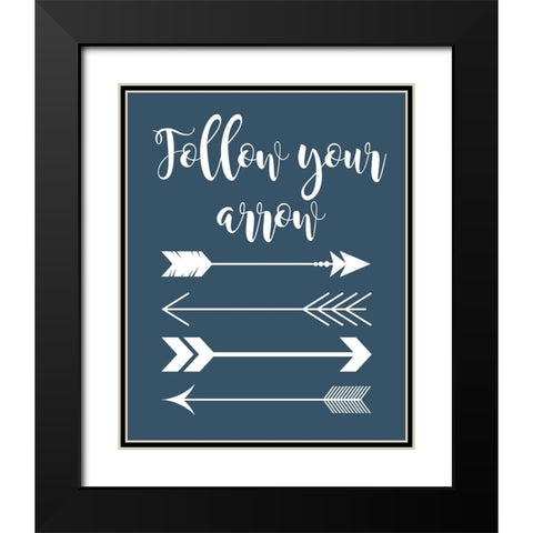 Follow Your Arrow Black Modern Wood Framed Art Print with Double Matting by Robinson, Tamara
