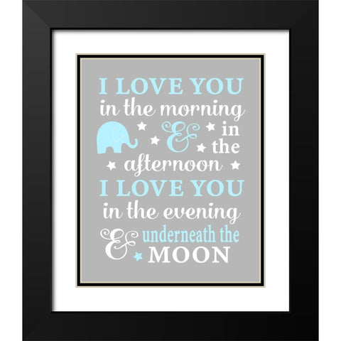 I Love You in the Morning Black Modern Wood Framed Art Print with Double Matting by Robinson, Tamara