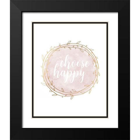 Choose Happy Black Modern Wood Framed Art Print with Double Matting by Robinson, Tamara