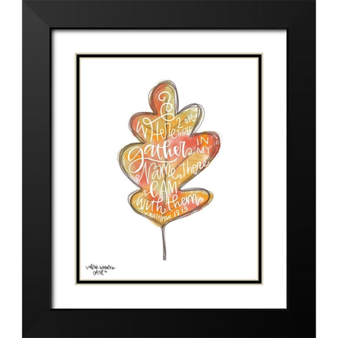 Gather in My Name Black Modern Wood Framed Art Print with Double Matting by Wieners, Valerie