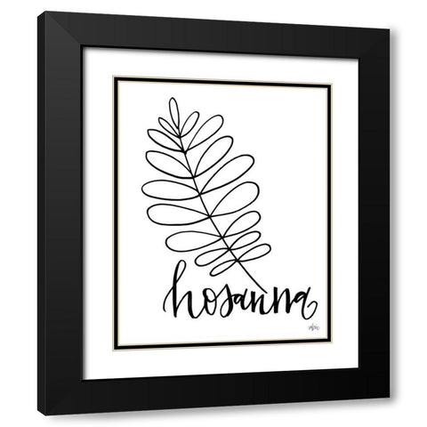 Hosanna Black Modern Wood Framed Art Print with Double Matting by Wieners, Valerie