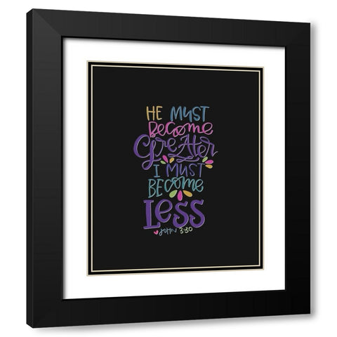 Become Greater Black Modern Wood Framed Art Print with Double Matting by Wieners, Valerie