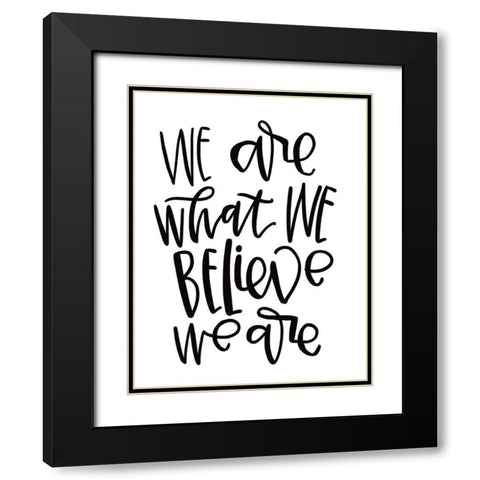 We Are Black Modern Wood Framed Art Print with Double Matting by Wieners, Valerie