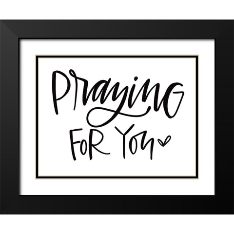 Praying for You Black Modern Wood Framed Art Print with Double Matting by Wieners, Valerie
