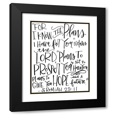 Jeremiah 29:11 Black Modern Wood Framed Art Print with Double Matting by Wieners, Valerie