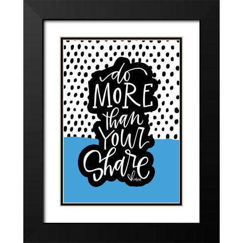 Do More Black Modern Wood Framed Art Print with Double Matting by Wieners, Valerie