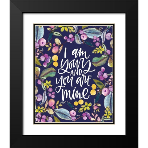 I Am Yours - Navy Black Modern Wood Framed Art Print with Double Matting by Wieners, Valerie