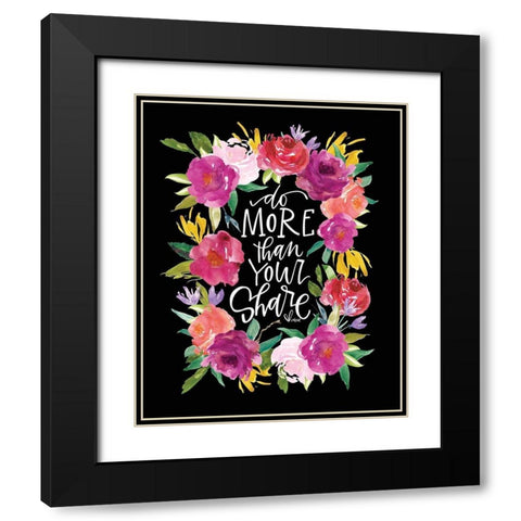 Do More Floral Black Modern Wood Framed Art Print with Double Matting by Wieners, Valerie