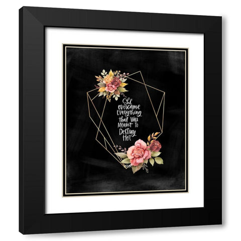 She Overcame Everything Black Modern Wood Framed Art Print with Double Matting by Wieners, Valerie