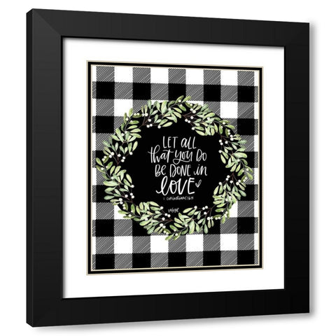 Let All You Do Black Modern Wood Framed Art Print with Double Matting by Wieners, Valerie