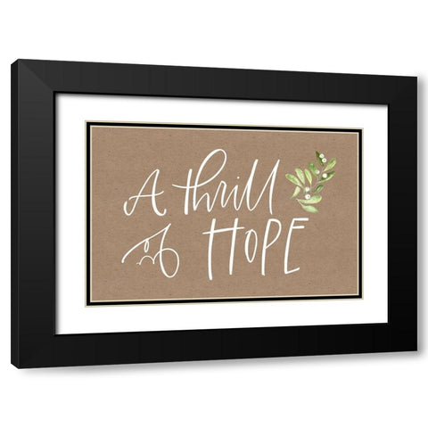 A Thrill of Hope Black Modern Wood Framed Art Print with Double Matting by Wieners, Valerie