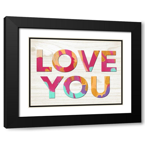 Love You Black Modern Wood Framed Art Print with Double Matting by Wieners, Valerie