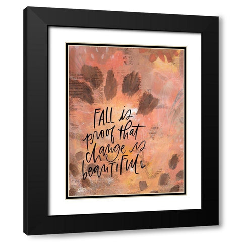 Fall is Proof Black Modern Wood Framed Art Print with Double Matting by Wieners, Valerie