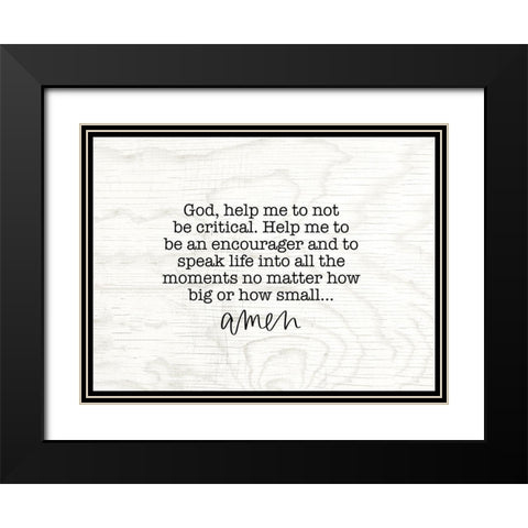 Dont Be Critical Black Modern Wood Framed Art Print with Double Matting by Wieners, Valerie