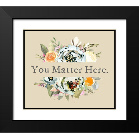 You Matter Black Modern Wood Framed Art Print with Double Matting by Wieners, Valerie