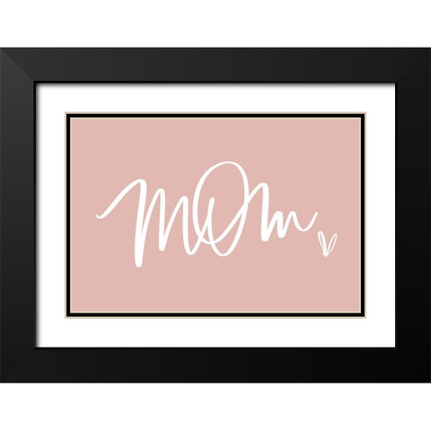 Mom Black Modern Wood Framed Art Print with Double Matting by Wieners, Valerie