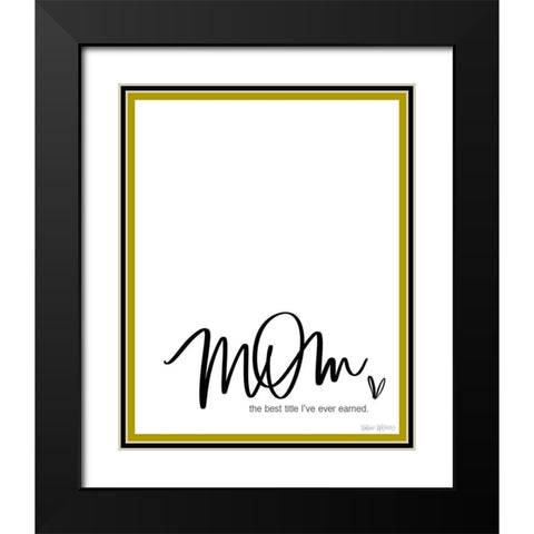 Mom Gold Black Modern Wood Framed Art Print with Double Matting by Wieners, Valerie