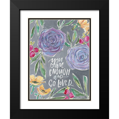 Enough and Loved Black Modern Wood Framed Art Print with Double Matting by Wieners, Valerie